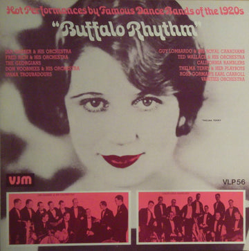 Various : Buffalo Rhythm: Hot Performances By Famous Dance Bands Of The 1920s (LP, Comp)