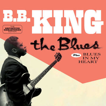 B.B. King : The Blues Plus Blues In My Heart (CD, Comp, Mono, RM)