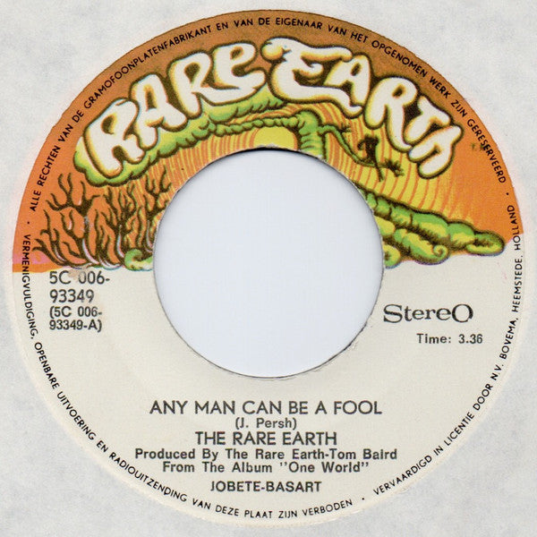Rare Earth : Any Man Can Be A Fool (7", Single)
