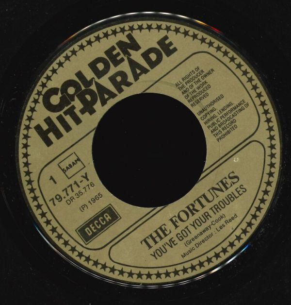 The Fortunes : You've Got Your Troubles / Caroline (7", Single, RE)