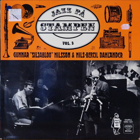 Gunnar Nilsson & Nils-Bertil Dahlander : Jazz På Stampen Vol. 3 (LP, Album)