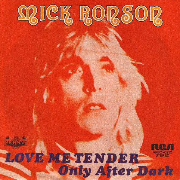 Mick Ronson : Love Me Tender (7", Single)
