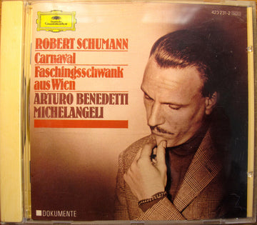 Robert Schumann, Arturo Benedetti Michelangeli : Carnaval • Faschingsschwank Aus Wien (CD, Album, RE, PDO)