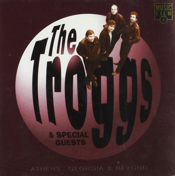 The Troggs : Athens, Georgia & Beyond (CD, Comp)