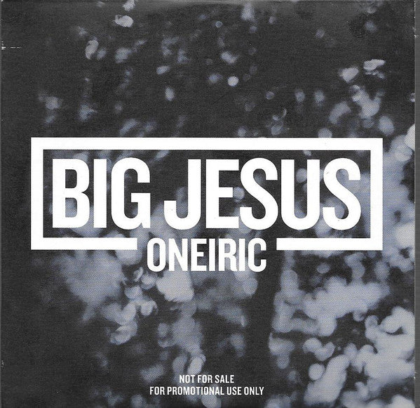 Big Jesus (2) : Oneiric  (CD, Promo)