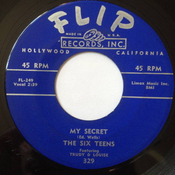 The Six Teens : Stop Playing Ping Pong With My Little Heart / My Secret (7", Single)
