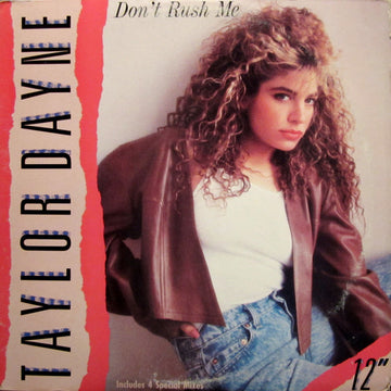 Taylor Dayne : Don't Rush Me (12")