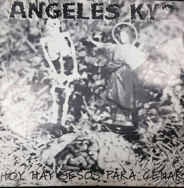 ANGELES KY2 : Hoy Hay Sesos Para Cenar (7", Single)