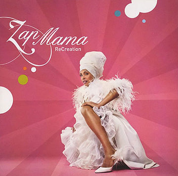 Zap Mama : ReCreation (CD, Album)