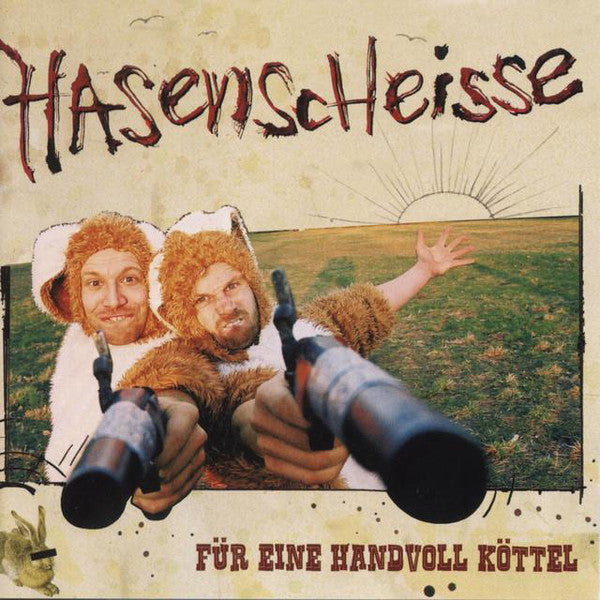 Hasenscheisse : Für Eine Handvoll Köttel (CD, Album)