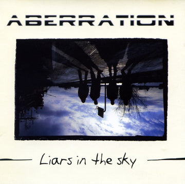 Aberration (10) : Liars In The Sky (CD)