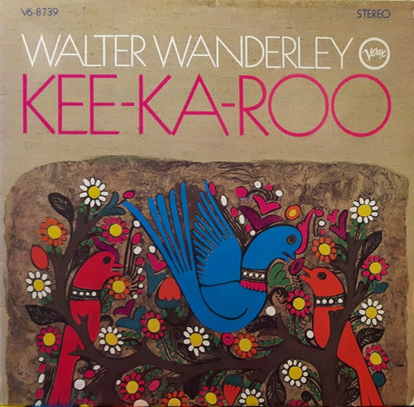 Walter Wanderley : Kee-Ka-Roo (LP, Album)