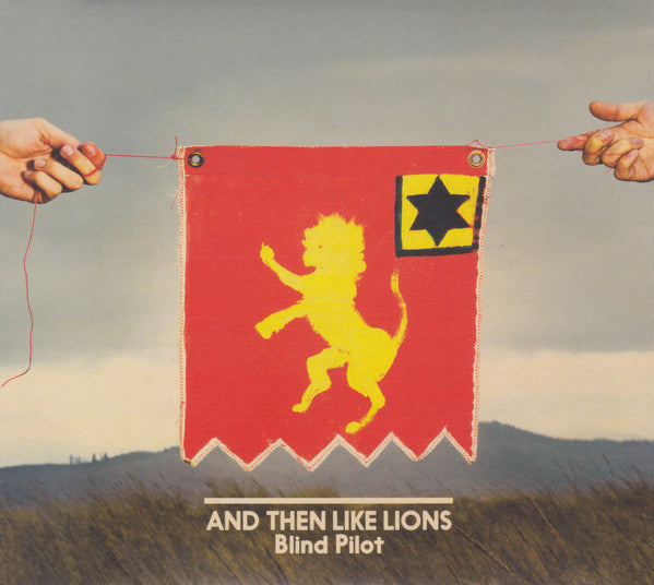 Blind Pilot : And Then Like Lions (CD, Album)