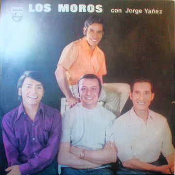 Los Moros (2) Con Jorge Yáñez : Los Moros con Jorge Yañez (LP, Album, Mono)