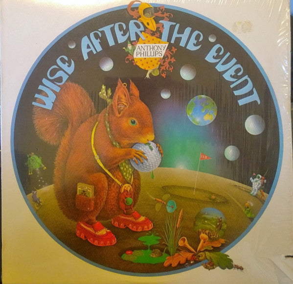 Anthony Phillips : Wise After The Event (LP, Album)