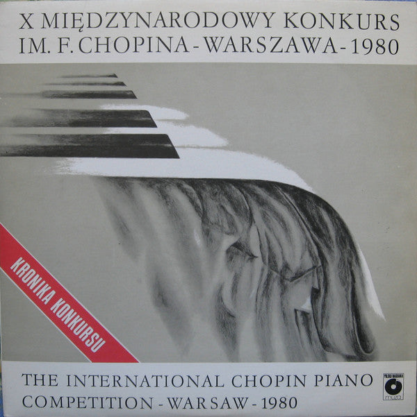 Frédéric Chopin : X Międzynarodowy Konkurs Im. F. Chopina - Warszawa - 1980 (LP, RE)