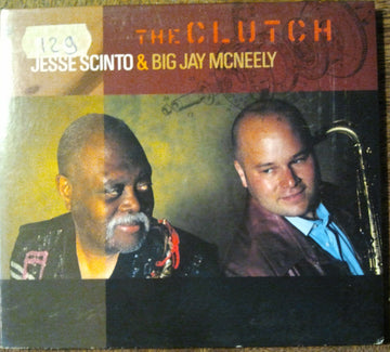 Jesse Scinto & Big Jay McNeely : The Clutch (CD, Album)