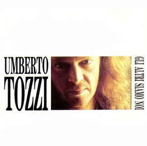 Umberto Tozzi : Gli Altri Siamo Noi (CD, Album)