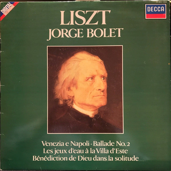 Franz Liszt, Jorge Bolet : Piano Works = Oeuvres Pour Piano = Klavierwerke Vol. 6 (LP)