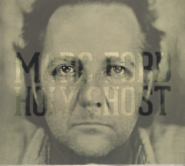 Marc Ford : Holy Ghost (CD, Album)