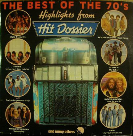 Various : The Best Of The 70's - Highlights From Hit Dossier (2xLP, Comp)