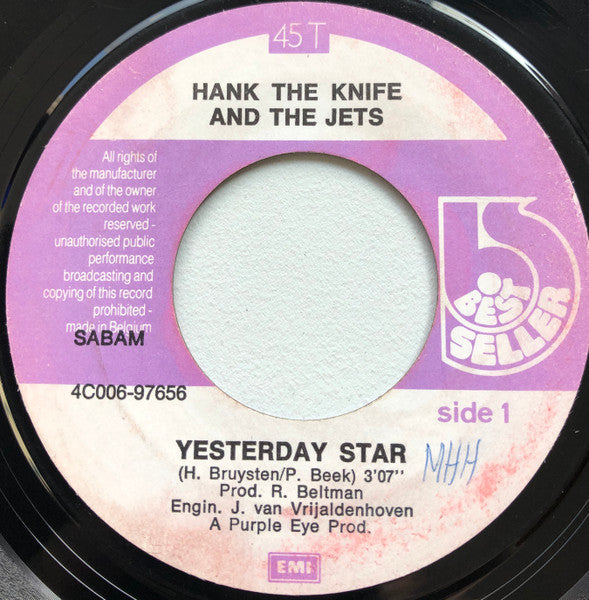Hank The Knife And The Jets : Yesterday Star (7")
