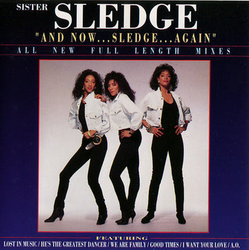 Sister Sledge : And Now...Sledge...Again (CD, Album)