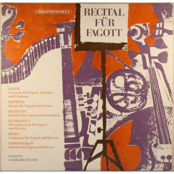 Johann Friedrich Fasch, Andreas Göpfert, François Devienne, Fernand Oubradous, Jacques Ibert, Oleg Miroshnikov, Gerhard Haase : Recital Für Fagott (LP, Album)