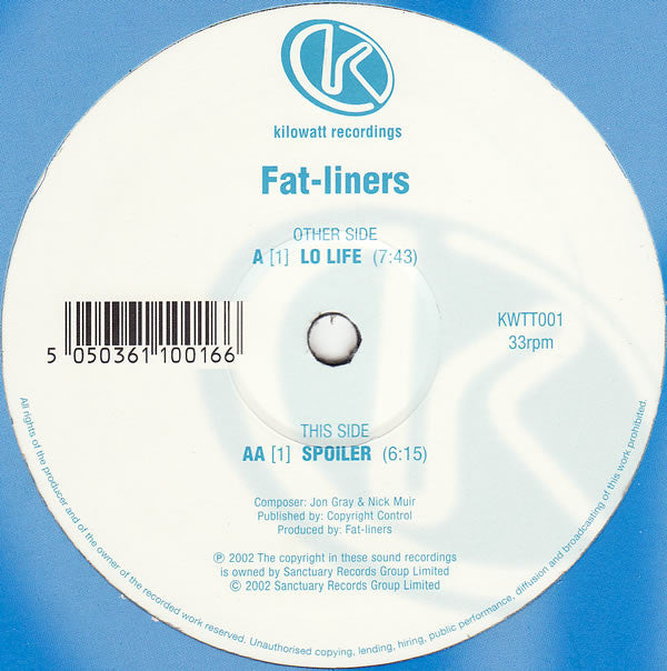 Fat-liners* : Lo Life / Spoiler (12")