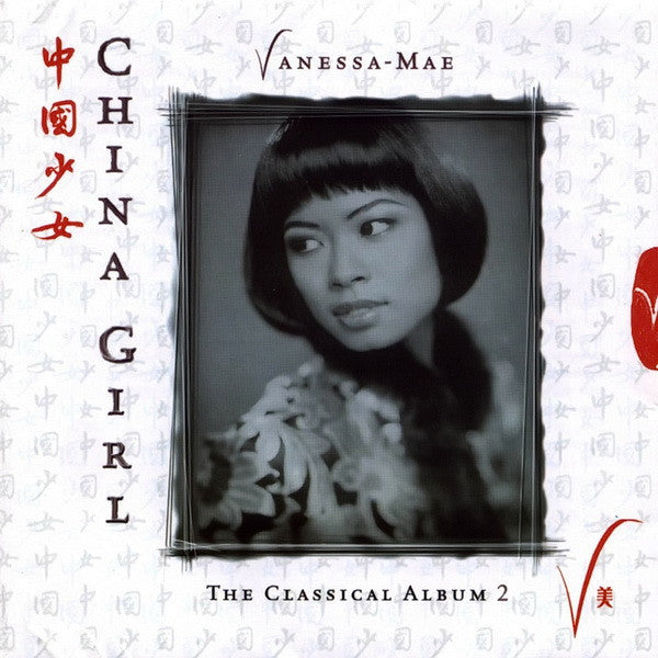 Vanessa-Mae : China Girl (The Classical Album 2) (CD, Album)