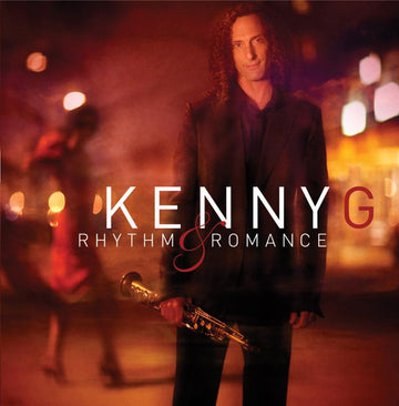 Kenny G (2) : Rhythm & Romance - The Latin Album (CD, Album)