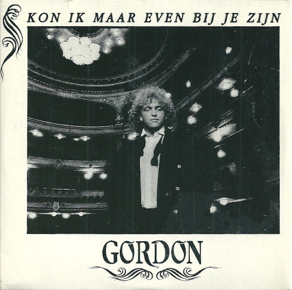 Gordon (3) : Kon Ik Maar Even Bij Je Zijn (CD, Single)