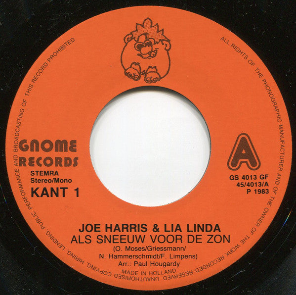 Joe Harris (4) & Lia Linda : Als Sneeuw Voor De Zon (7", Single)
