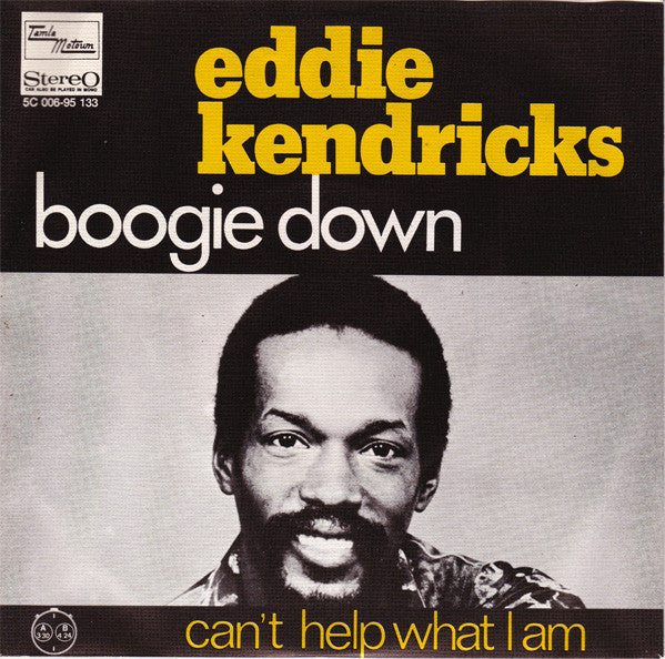 Eddie Kendricks : Boogie Down (7", Single)