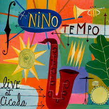 Nino Tempo : Live At Cicada (CD)