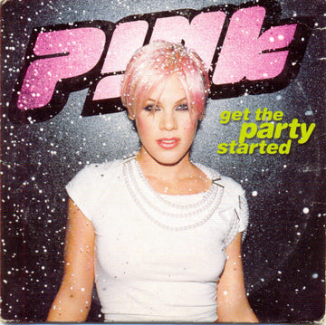 P!nk : Get The Party Started (CD, Single, Car)