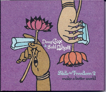 Doug Cox (3) & Salil Bhatt With Ramkumar Misra : Slide To Freedom 2 (CD, Album)