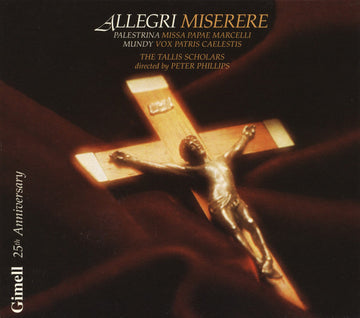 Gregorio Allegri, Giovanni Pierluigi da Palestrina, William Mundy - The Tallis Scholars, Peter Phillips (2) : Miserere / Missa Papae Marcelli / Vox Patris Caelestis (CD, Album, RE, RM)