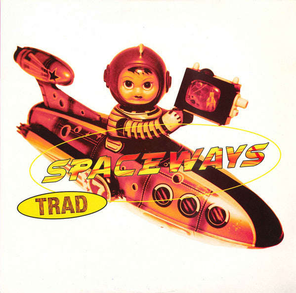 Spaceways : Trad (2x12", Album)