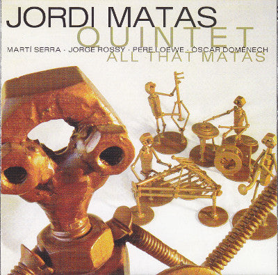 Jordi Matas Quintet : All That Matas (CD, Album)