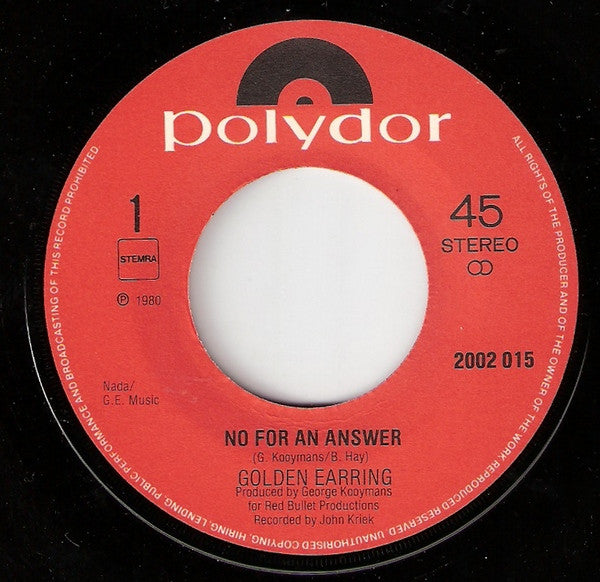 Golden Earring : No For An Answer (7")