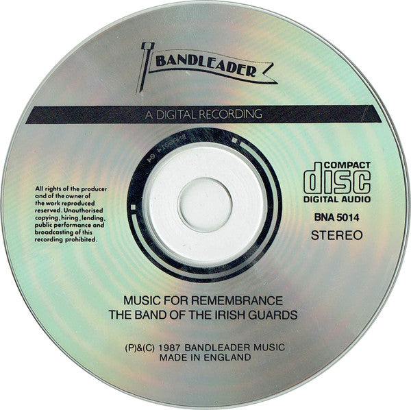 The Band Of The Irish Guards : Music For Remembrance. (CD)