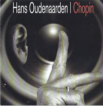 Hans Oudenaarden : Chopin (CD, Album)