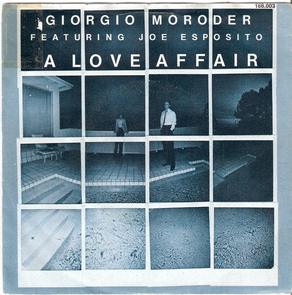 Giorgio Moroder Feat. Joe Esposito : A Love Affair (7", Single)