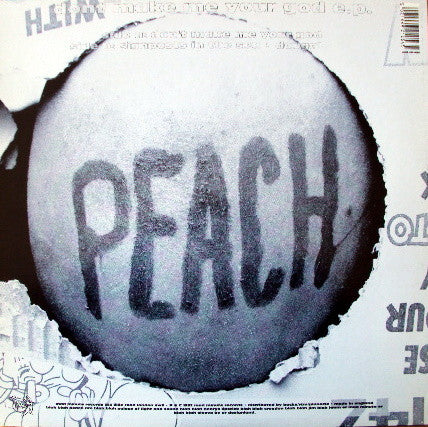 Peach (7) : Dont Make Me Your God (12", EP)