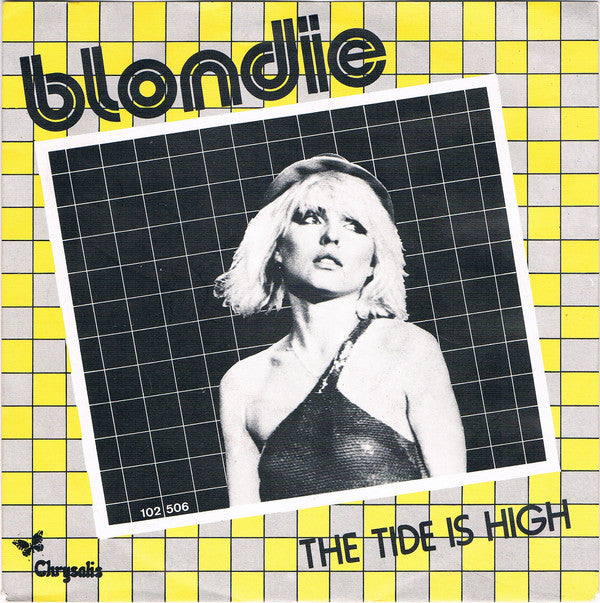 Blondie : The Tide Is High (7", Single)