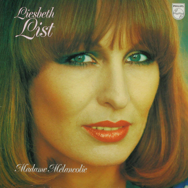 Liesbeth List : Madame Mélancolie (LP, Album)