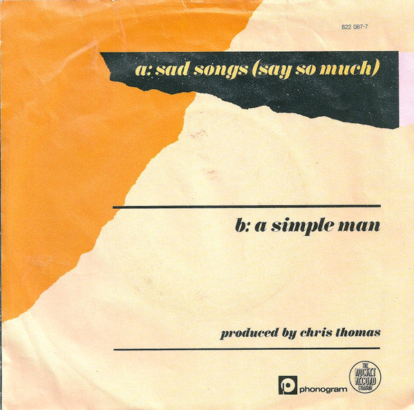 Elton John : Sad Songs (Say So Much) (7", Single, Bei)