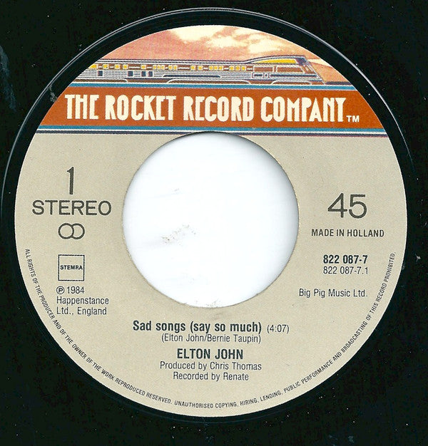 Elton John : Sad Songs (Say So Much) (7", Single, Bei)