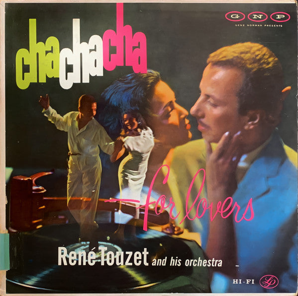René Touzet And His Orchestra : Cha Cha Cha For Lovers (LP, Album, Mono)